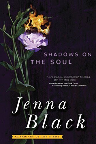 Shadows on the Soul (The Guardians of the Night, Book 3) by Jenna Black