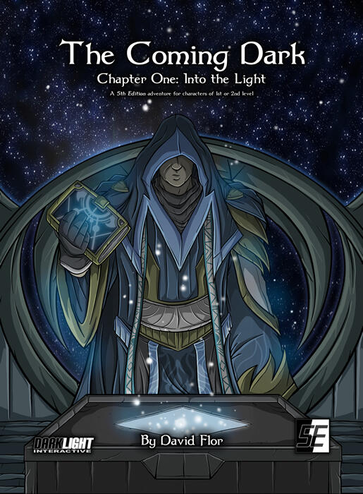 The Coming Dark, Chapter One: Into the Light