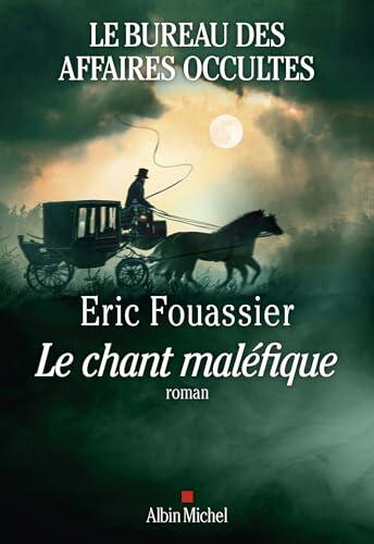 Le Chant maléfique