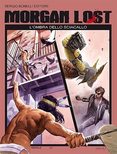 Morgan Lost n. 11: L'ombra dello sciacallo
