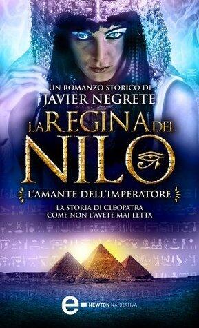La regina del Nilo. L'amante dell'imperatore