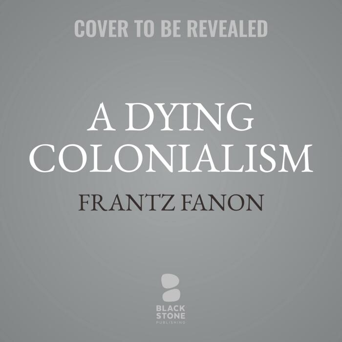 A Dying Colonialism