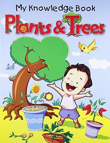Plants and Trees