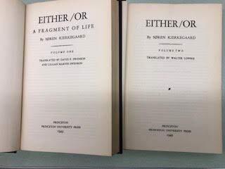 Either / Or - A Fragment of Life - Volumes One & Two