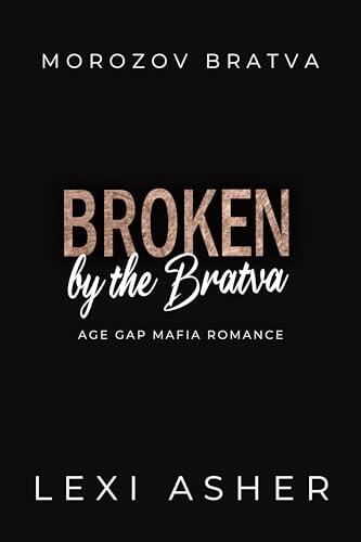 Broken by the Bratva