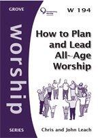 How to Plan & Lead All-Age Worship