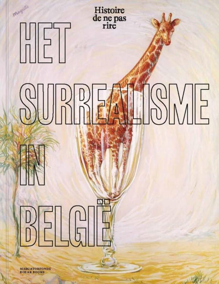 Het surrealisme in België: Histoire De Ne Pas Rire