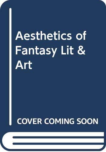 Aesthetics of Fantasy Literature & Art