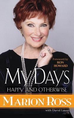My Days: Happy and Otherwise