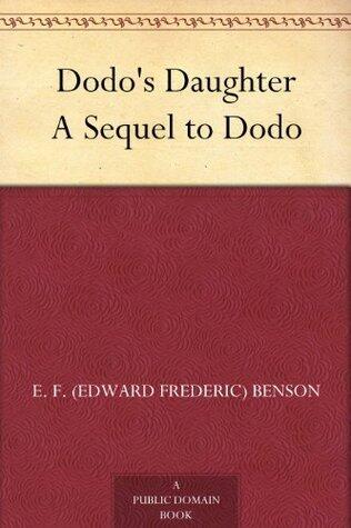 Dodo's Daughter: A Sequel to Dodo