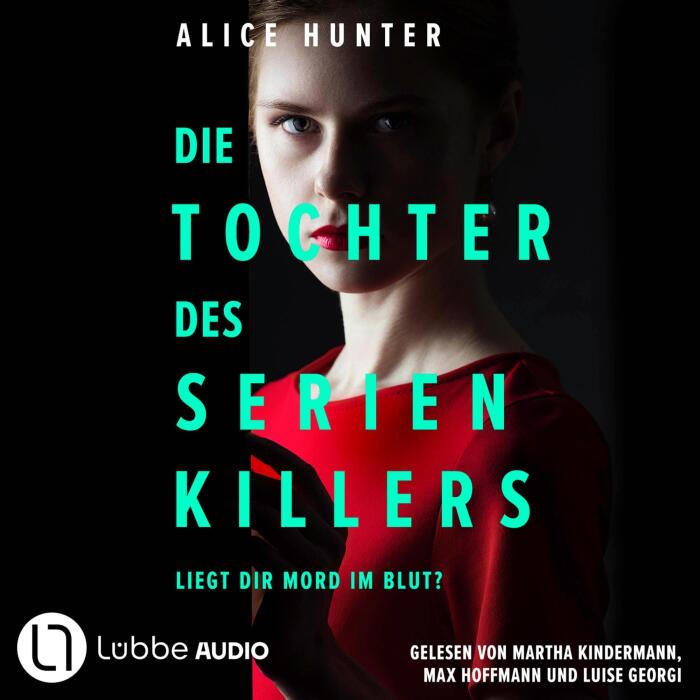 Die Tochter des Serienkillers: Die Familie des Serienkillers - Teil 2