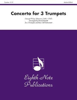 Concerto for 3 Trumpets: Score & Parts
