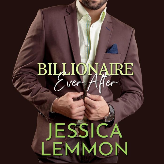 Billionaire Ever After: Blue Collar Billionaire Series, Book 3