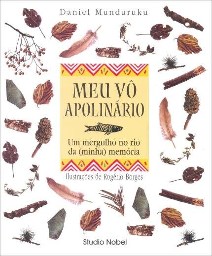 Meu avô Apolinário - Um mergulho no rio da