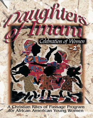 Daughters of Imani: History and Education