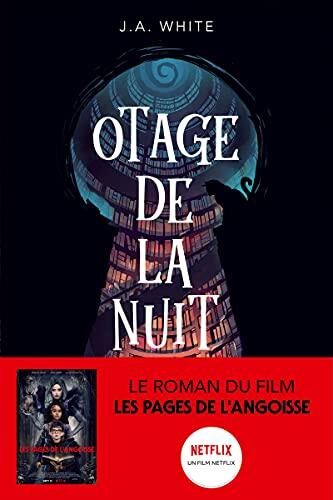 Otage de la Nuit