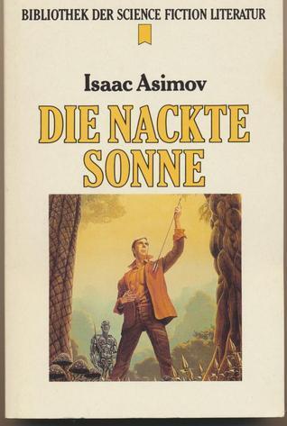 Die nackte Sonne