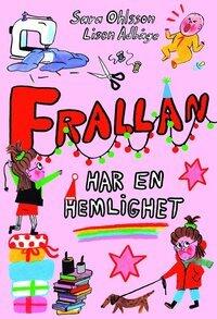Frallan har en hemlighet
