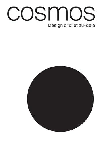 Cosmos: Design d'ici et au-delà