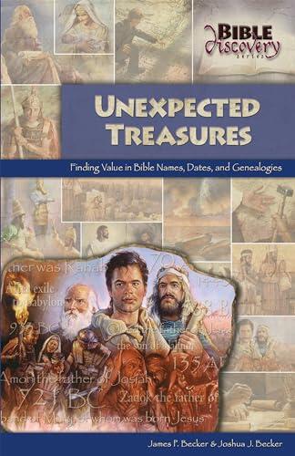 Unexpected Treasures eBook: Finding Value in Bible Names, Dates, & Genealogies