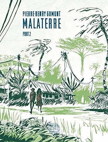 Malaterre Part 2