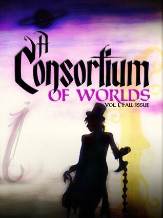 A Consortium of Worlds