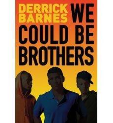 We Could Be Brothers