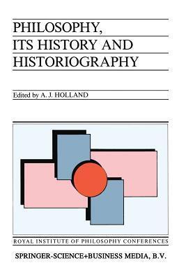 Philosophy, its History and Historiography