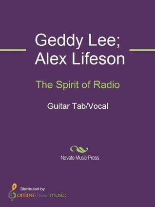 The Spirit of Radio Sheet Music