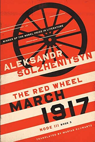 March 1917: The Red Wheel, Node III, Book 3