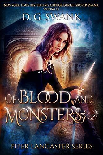 Of Blood and Monsters