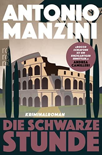 Die schwarze Stunde: Krimimalroman | Der Nr. 1 Bestseller aus Italien