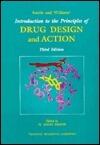Smith and Williams' Introduction to the Principles of Drug Design and Action