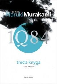 1Q84 (trečia knyga): spalis-gruodis