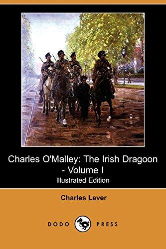 Charles O'Malley: The Irish Dragoon (Volume I)