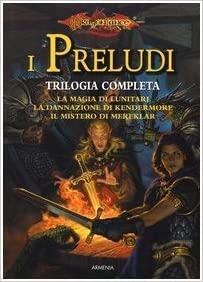 I preludi: Trilogia completa