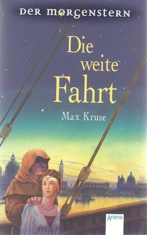 Die weite Fahrt