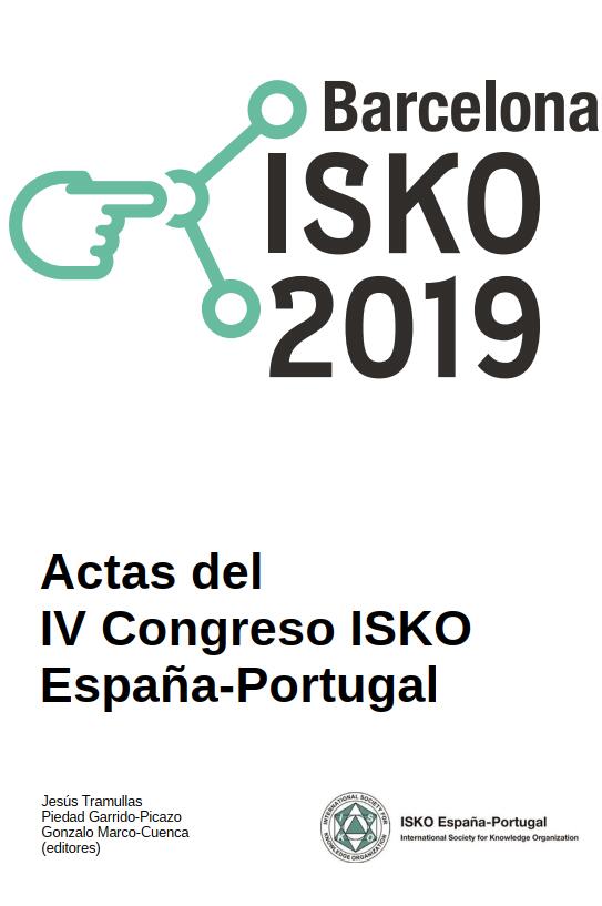 Barcelona ISKO 2019 (Actas del IV Congreso ISKO España-Portugal 2019)
