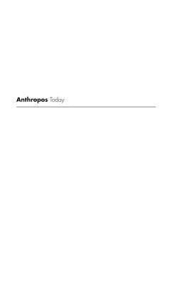 Anthropos Today: Reflections on Modern Equipment: Reflections on Modern Equipment
