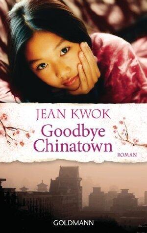 Goodbye Chinatown
