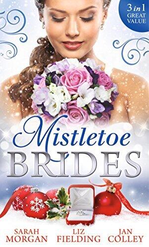 Mistletoe Brides: Sleigh-Bell Bride / Christmas Angel for the Billionaire / His Vienna Christmas Bride