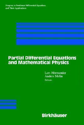 Partial Differential Equations and Mathematical Physics: The Danish-Swedish Analysis Seminar, 1995