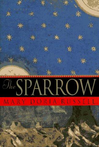 The Sparrow: A Novel