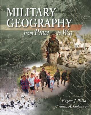 Military Geography: From Peace to War