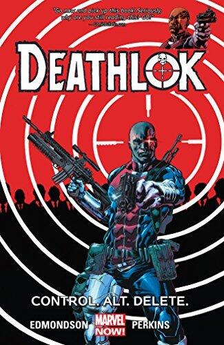 Deathlok, Vol. 1: Control. Alt. Delete.