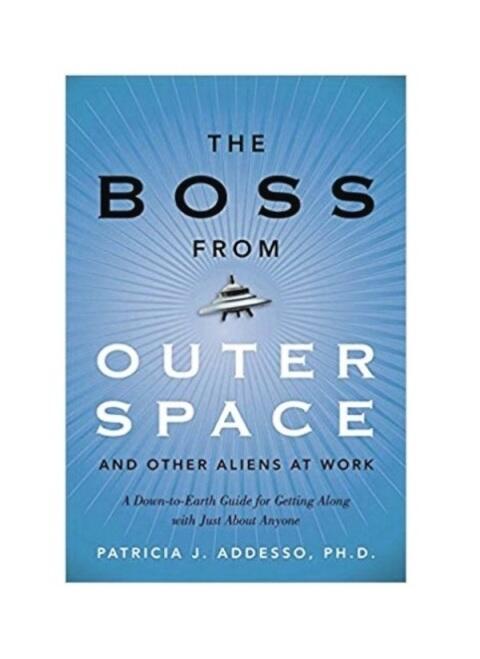The Boss from Outer Space and Other Aliens at Work