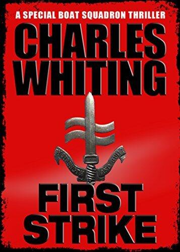 First Strike: An SBS Thriller