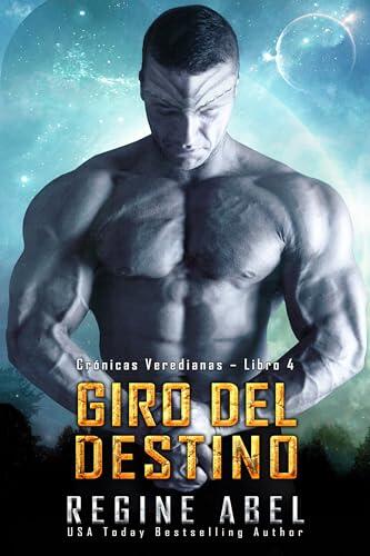 Giro Del Destino (Crónicas Veredianas nº 4)