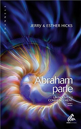 Abraham parle: un nouveau commencement