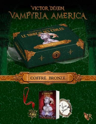 Coffret Bronze: Vampyria America - Le Tombeau des Étoiles